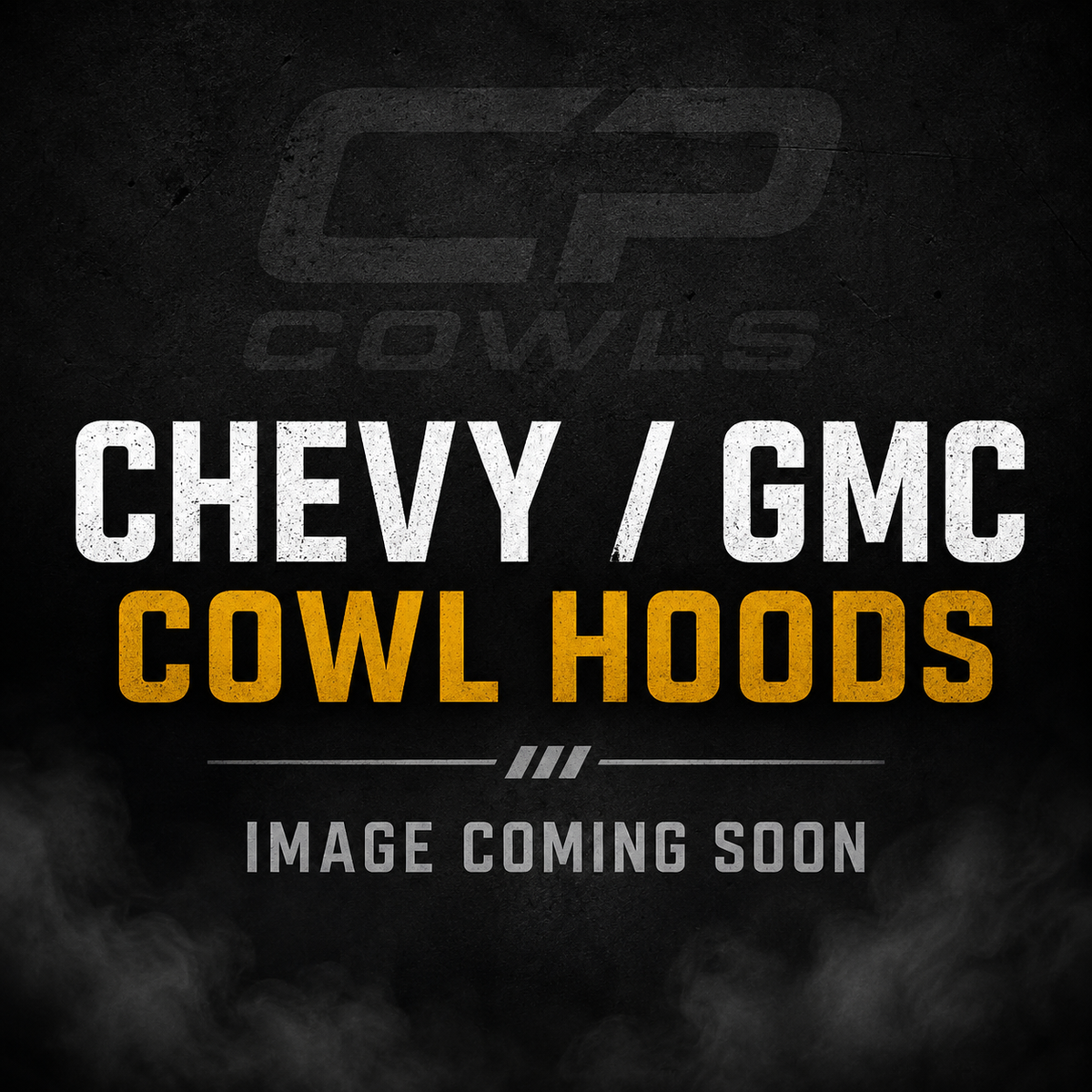 Chevy / GMC Cowl Hoods